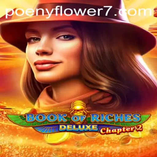 Unearth the Wonders of Book of Riches Deluxe Chapter 2 with Poeny Flower