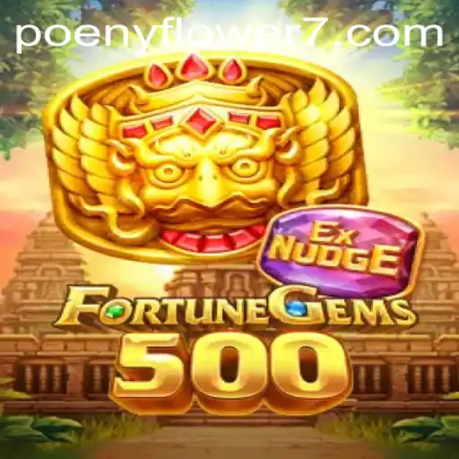 Exploring the Mystical World of FortuneGems500: An Adventure Awaits with Poenyflower