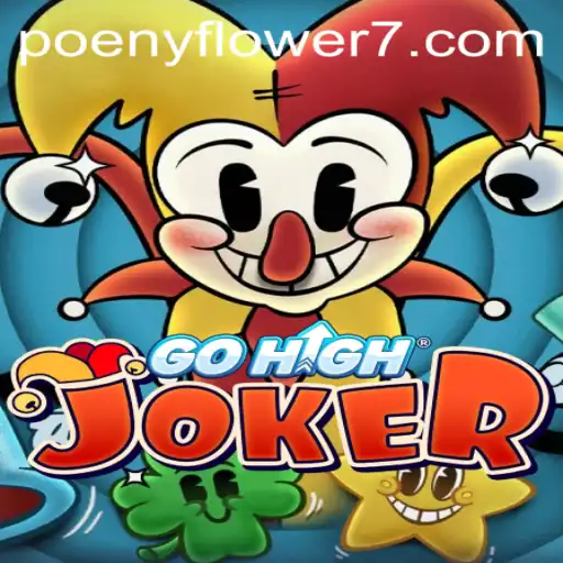 Exploring GoHighJoker: A Unique Card Game Experience with Poenyflower